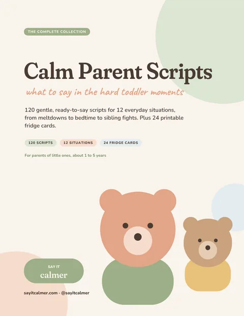 Cover of Calm Parent Scripts: what to say in the hard toddler moments